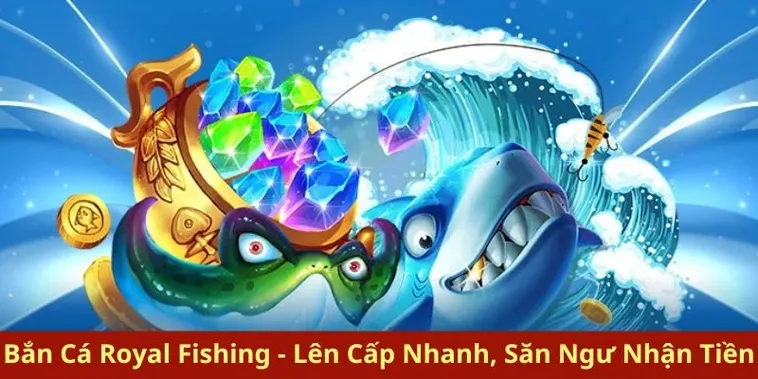 Bí Quyết Chinh Phục Cách Chơi Bắn Cá Royal Fishing Tại ABC8 Siêu Hấp Dẫn 2 Bí Quyết Chinh Phục Cách Chơi Bắn Cá Royal Fishing Tại ABC8 Siêu Hấp Dẫn